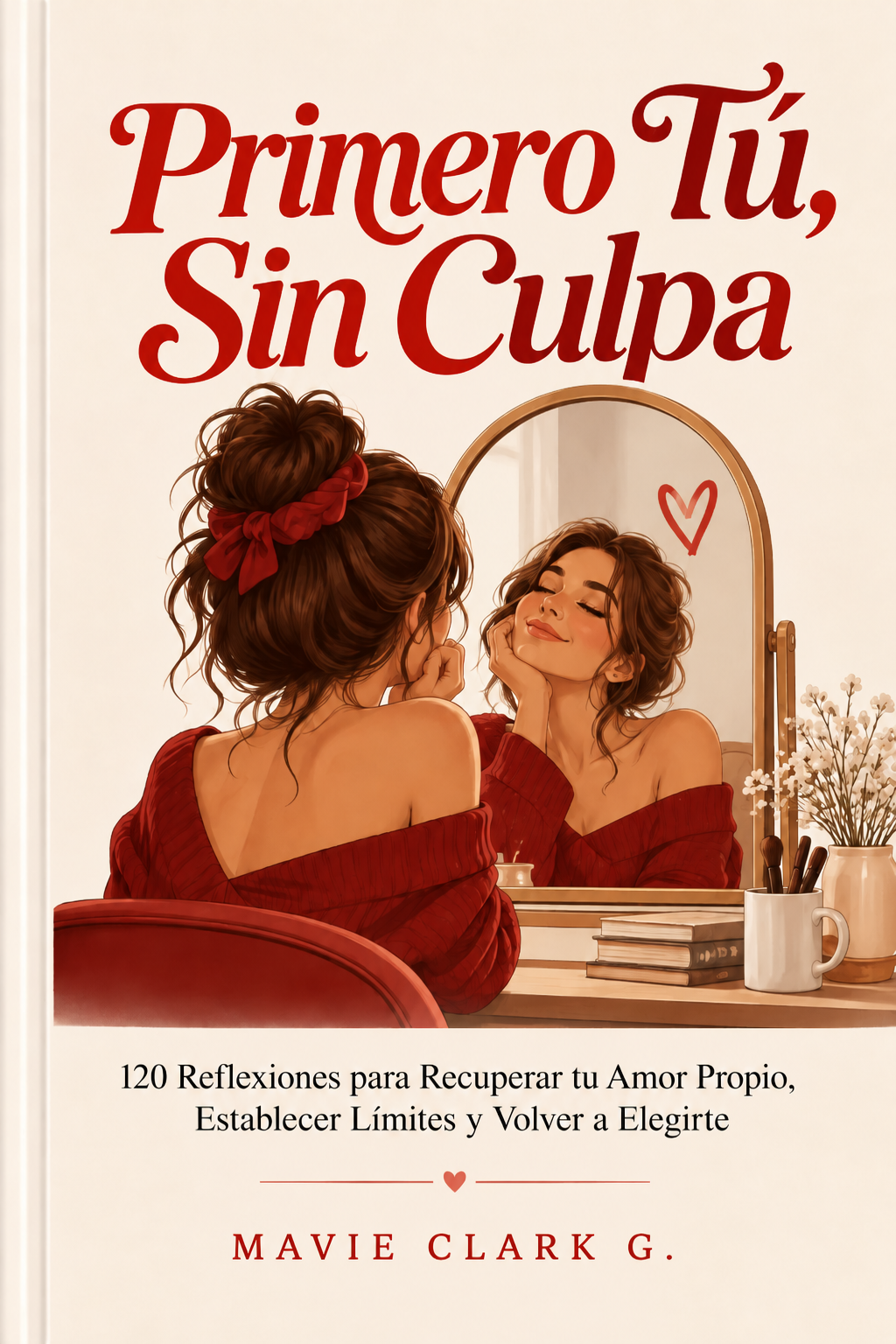 Portada de Primero Tú, Sin Culpa