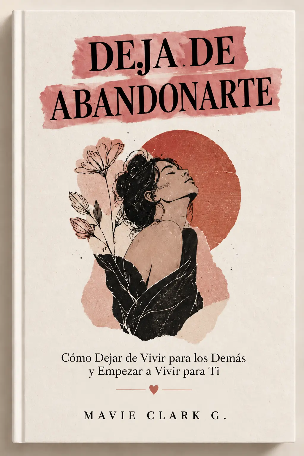 Portada de Deja de Abandonarte
